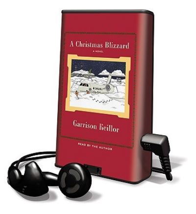 Cover for Garrison Keillor · A Christmas Blizzard (N/A) (2009)