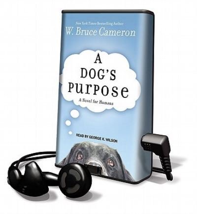 Cover for W Bruce Cameron · A Dog's Purpose (N/A) (2010)