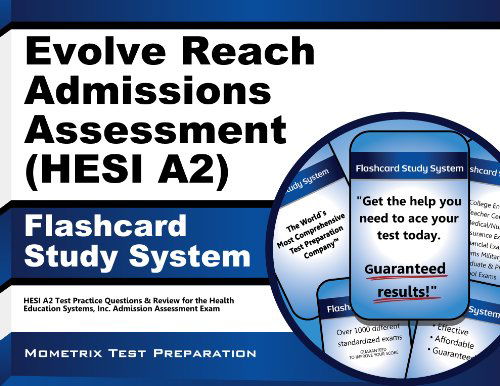 Cover for Mometrix Hesi A2 Exam Secrets Test Prep Team · Evolve Reach Admission Assessment (Hesi A2) Flashcard Study System: Hesi A2 Test Practice Questions &amp; Review for the Health Education Systems, Inc. Admission Assessment Exam (Cards) (Paperback Book) (2023)