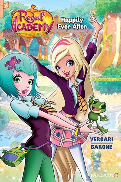 Cover for Luana Vergari · Regal Academy #2: Happily Ever After - Regal Academy (Paperback Book) (2018)