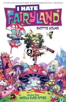 Cover for Skottie Young · I Hate Fairyland Volume 1: Madly Ever After (Pocketbok) (2016)