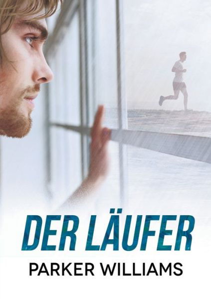 Cover for Parker Williams · Der Lufer (Paperback Book) (2021)
