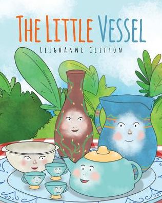 Cover for Leighanne Clifton · The Little Vessel (Paperback Book) (2018)