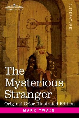 Cover for Mark Twain · The Mysterious Stranger (Hardcover Book) (1916)