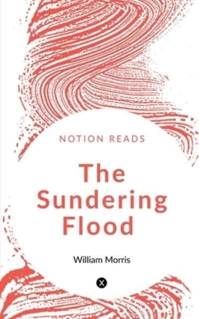 Cover for William Morris · Sundering Flood (Bok) (2020)
