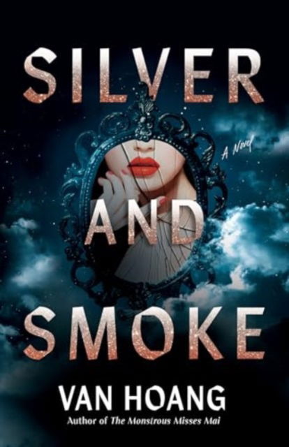 Cover for Van Hoang · Silver and Smoke (Paperback Book) (2025)