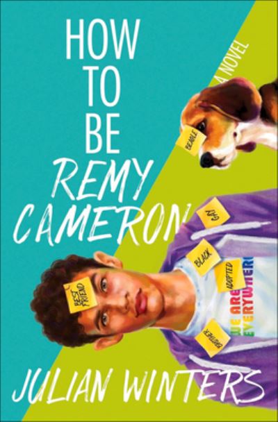 Cover for Julian Winters · How to Be Remy Cameron (Hardcover Book) (2021)