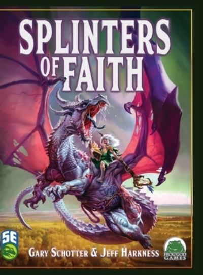 Cover for Gary Schotter · Splinters of Faith 2022 5e POD (Book) (2022)
