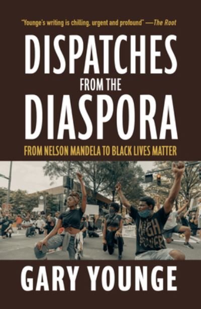 Cover for Gary Younge · Dispatches from the Diaspora (Bok) (2023)