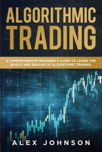 Cover for Alex Johnson · Algorithmic Trading (Pocketbok) (2019)