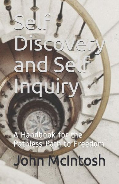 Cover for John McIntosh · Self Discovery and Self Inquiry (Paperback Book) (2017)