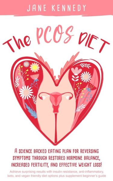 PCOS Diet - Jane Kennedy - Boeken - Independently Published - 9781708460853 - 14 november 2019