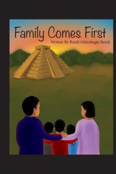 Cover for Butali Oshiobugie Butali · Family Comes First (Paperback Book) (2018)