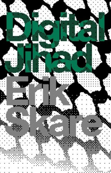 Cover for Skare, Erik (University of Oslo, Norway) · Digital Jihad: Palestinian Resistance in the Digital Era (Hardcover bog) (2016)
