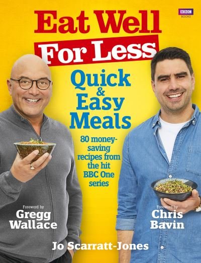 Cover for Jo Scarratt-Jones · Eat Well for Less: Quick and Easy Meals (Paperback Bog) (2018)