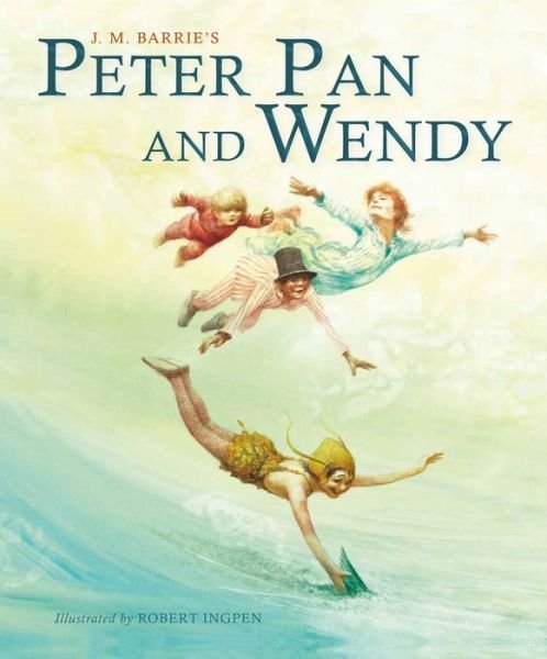Cover for J.M. Barrie · Peter Pan and Wendy (Picture Hardback): Abridged Edition for Younger Readers - Abridged Classics (Innbunden bok) (2017)
