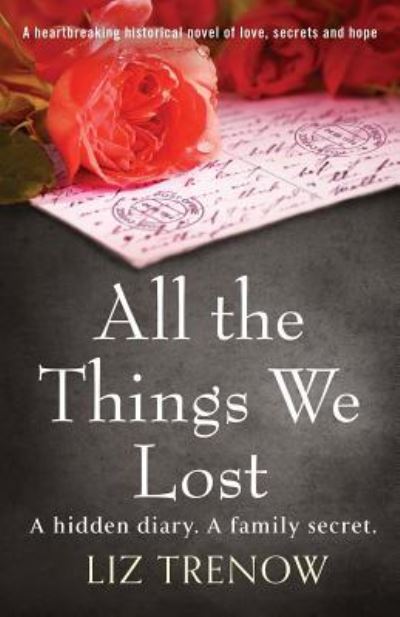 Cover for Liz Trenow · All the Things We Lost (Pocketbok) (2019)