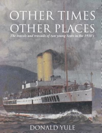 Cover for Donald Yule · Other Times, Other Places (Paperback Book) (2019)