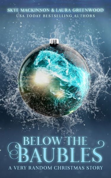 Cover for Skye Mackinnon · Below the Baubles (Paperback Book) (2018)