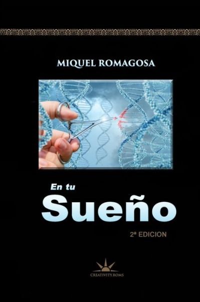 Cover for Miquel Romagosa Perez · En Tu Sueno (Taschenbuch) (2019)