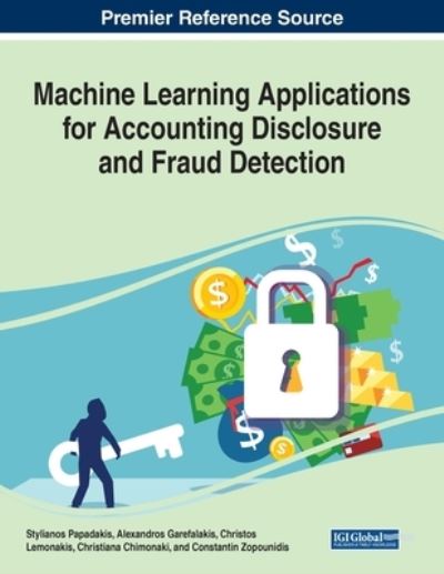 Cover for Stylianos Papadakis · Machine Learning Applications for Accounting Disclosure and Fraud Detection (Taschenbuch) (2020)