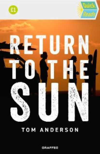 Cover for Tom Anderson · Quick Reads: Return to the Sun (Paperback Book) (2022)