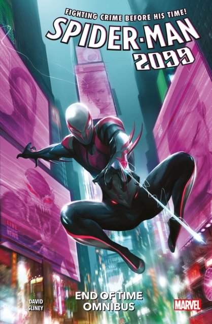 Cover for Peter David · Spider-man 2099: End Of Time Omnibus (Paperback Book) (2024)