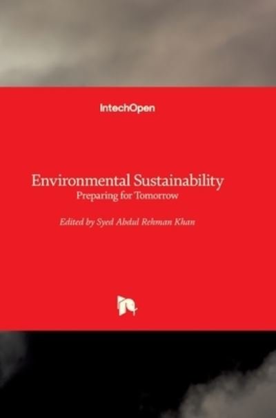 Cover for Syed Abdul Rehman Khan · Environmental Sustainability: Preparing for Tomorrow (Hardcover bog) (2021)