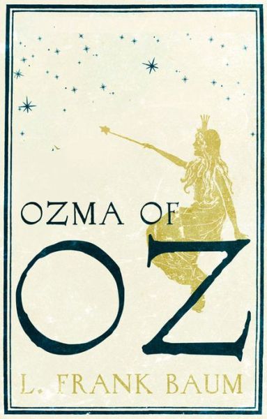 Cover for L. F. Baum · Ozma of Oz (Paperback Book) (2014)