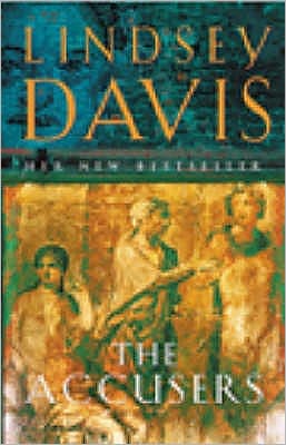 Cover for Lindsey Davis · The Accusers (Paperback Book) (2003)