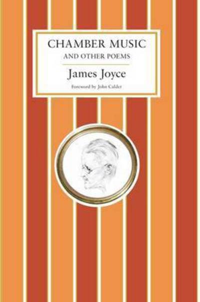 Cover for James Joyce · Chamber Music and Other Poems (Book) (2017)