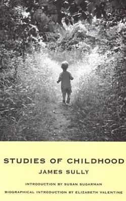 Cover for James Sully · Studies of Childhood (Paperback Book) (2000)