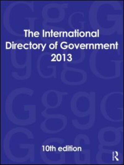 Cover for Europa Publications · The International Directory of Government 2013 (Hardcover Book) (2013)