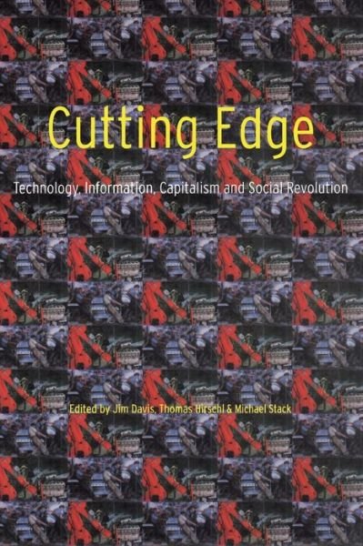Cover for Jim Davis · Cutting Edge: Technology, Information, Capitalism and Social Revolution (Paperback Book) (1998)