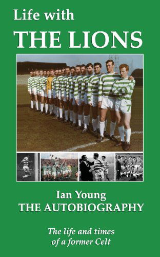 Cover for Ian Young · Life with the Lions (Paperback Book) (2013)