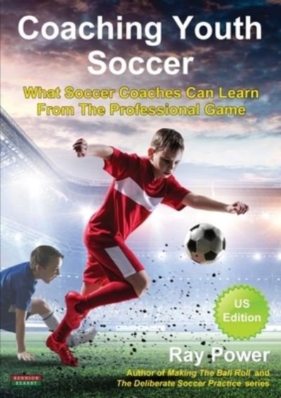 Cover for Ray Power · Coaching Youth Soccer (Pocketbok) (2020)