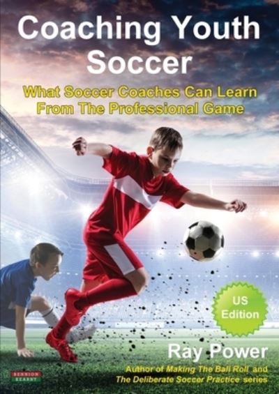 Cover for Ray Power · Coaching Youth Soccer (Paperback Book) (2020)