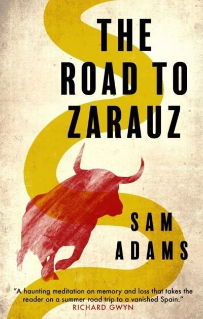 Cover for Sam Adams · The Road to Zarauz (Paperback Bog) (2020)