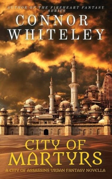 Cover for Connor Whiteley · City of Martyrs (Paperback Book) (2023)