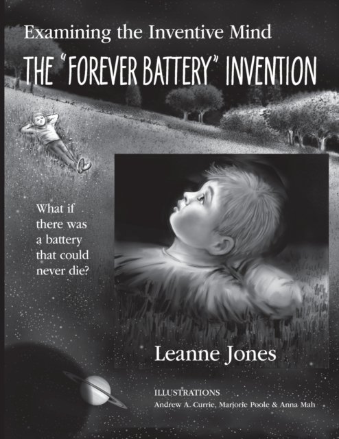 Cover for Leanne Jones · The &quot;Forever Battery&quot; Invention (Paperback Bog) (2020)