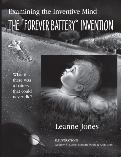 Cover for Leanne Jones · The &quot;Forever Battery&quot; Invention (Taschenbuch) (2020)