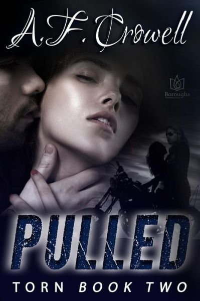 Cover for Af Crowell · Pulled (Paperback Book) (2015)
