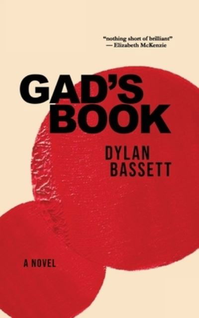 Cover for Dylan Bassett · Gad's Book (Buch) (2023)