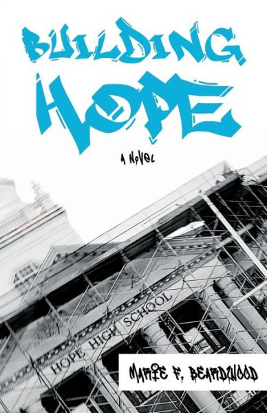Cover for Marie F. Beardwood · Building Hope (Paperback Book) (2020)