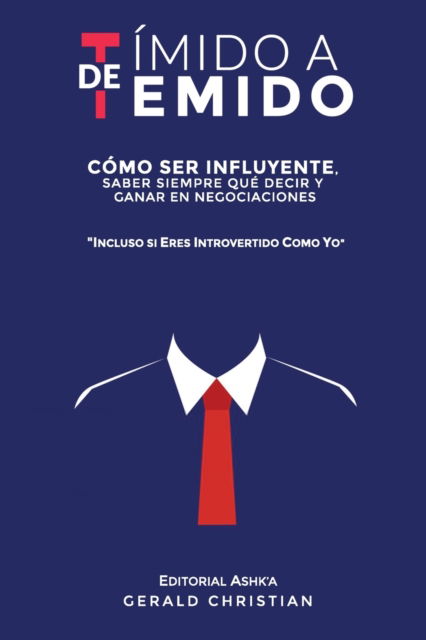 Cover for Gerald Christian · De timido a temido (Taschenbuch) (2020)