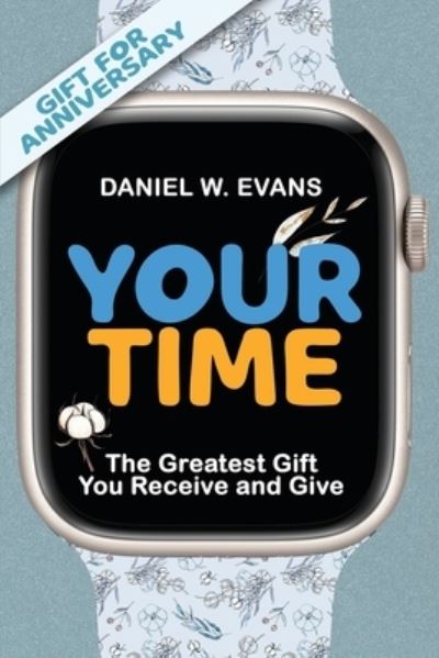 Cover for Daniel Evans · Your Time (Bok) (2023)