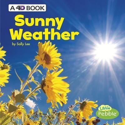 Cover for Sally Lee · Sunny Weather (Book) (2018)
