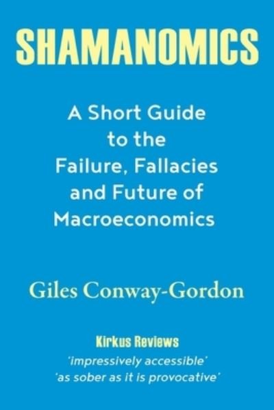 Cover for Giles Conway-Gordon · Shamanomics (Paperback Bog) (2021)