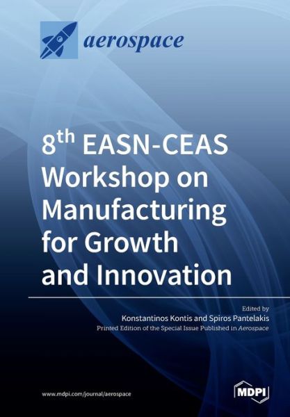 Cover for Konstantinos Kontis · 8th EASN-CEAS Workshop on Manufacturing for Growth and Innovation (Paperback Book) (2019)