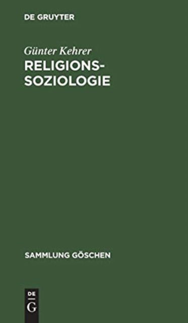 Cover for Gunter Kehrer · Religionssoziologie (Hardcover Book) (1968)